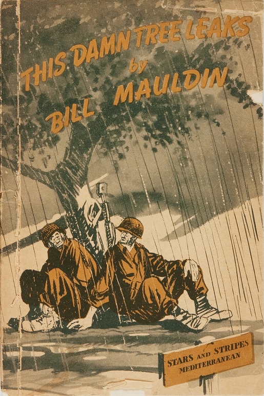 Bill Maudlin’s This Damn Tree Leaks