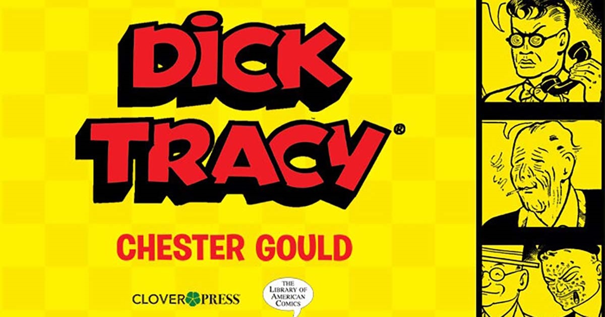Complete Dick Tracy Comic Strip Collection on BackerKit