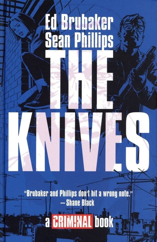 The Knives: A Criminal Story