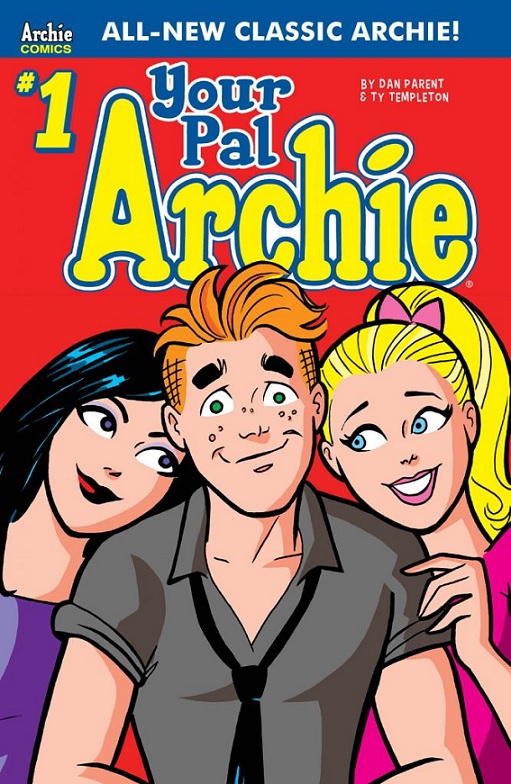 Dan Parent’s Your Pal Archie