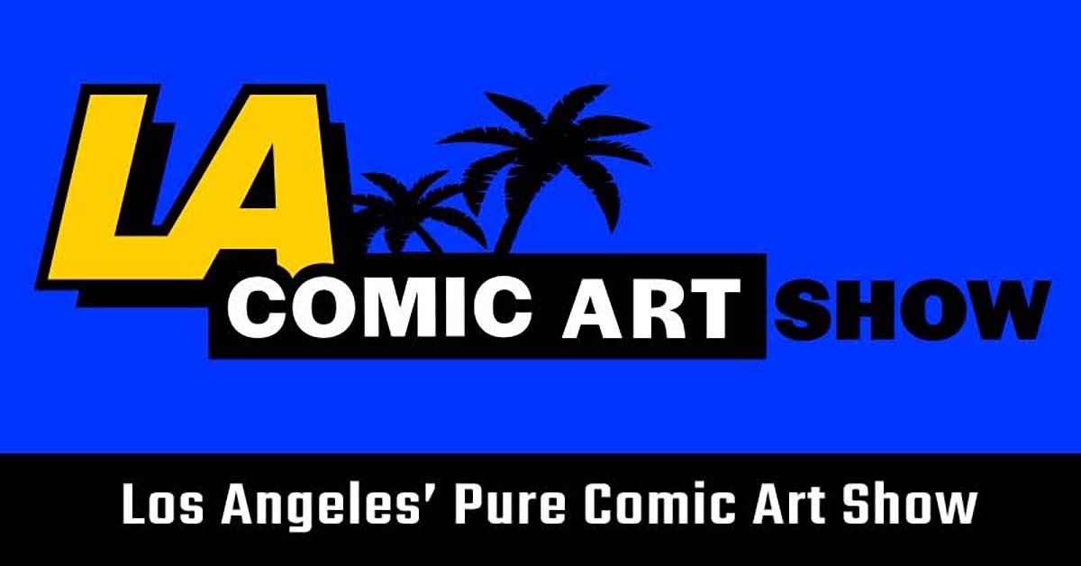 LA Comic Art Show on Sunday, November 2