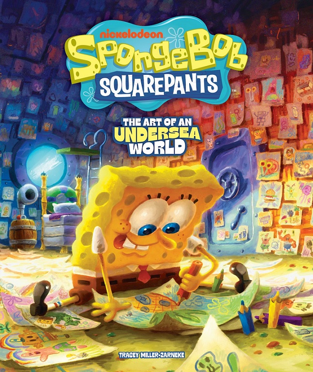 SpongeBob SquarePants The Art of an Undersea World cover