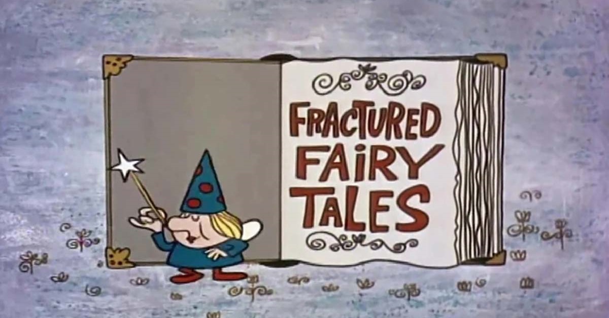 Fractured Fairy Tales