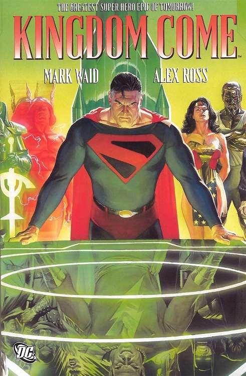 Mark Waid’s Kingdom Come