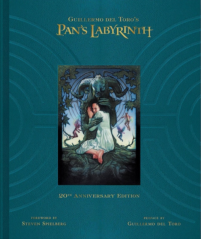 Guillermo del Toro’s Pan’s Labyrinth Inside the Creation of a Modern Fairytale – 20th Anniversary Edition