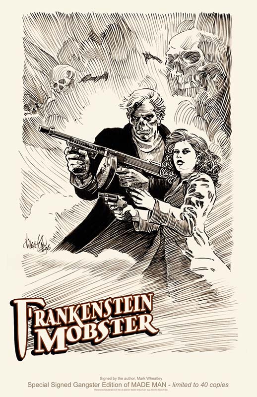Frankenstein Mobster Made Man special signed edition