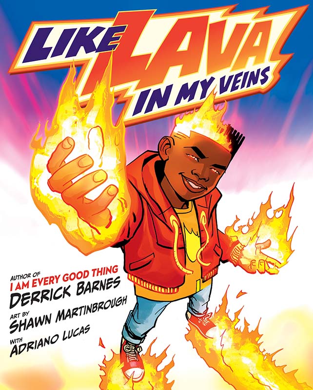 Shawn Martinbrough’s Like Lava in My Veins