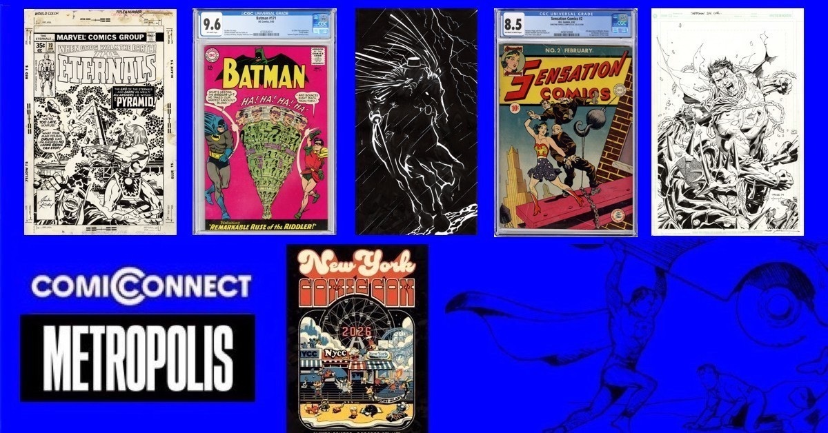 Metropolis/ComicConnect at NYCC with First Look at Event Auction 68