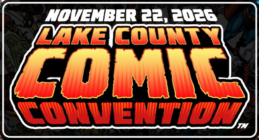 Lake County Comic Convention on November 22
